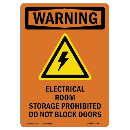 Signmission Safety Sign, OSHA WARNING, 24" Height, Aluminum, Electrical Room Storage, Portrait OS-WS-A-1824-V-13134